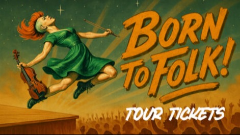 Tir Nan Og - Born To Folk – Tour