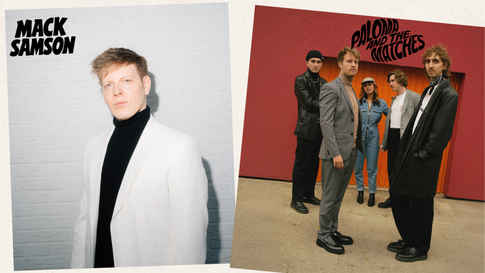 Paloma & The Matches x Mack Samson