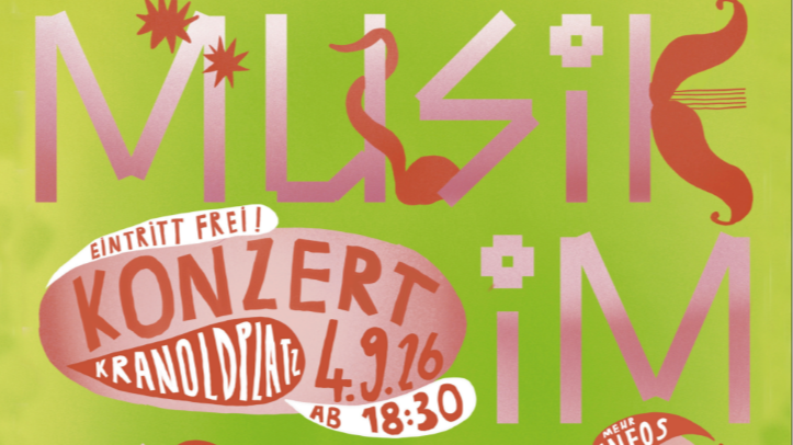 🔥🎶 KONZERT AM KRANOLDPLATZ / FREIER EINTRITT 04.09.26 ab 18:30 / MUSIK IM KIEZ🎶🔥