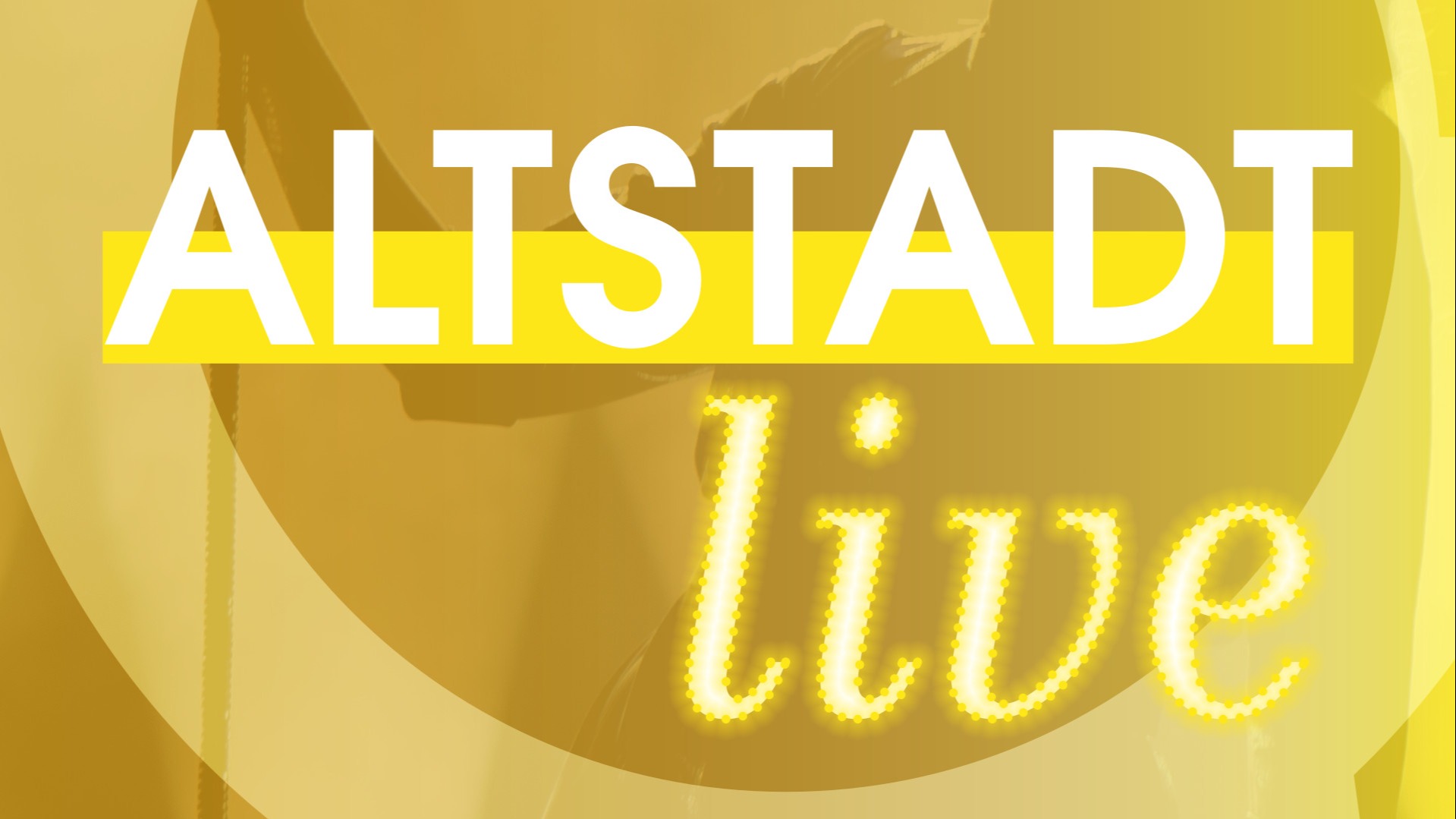 Altstadt Live