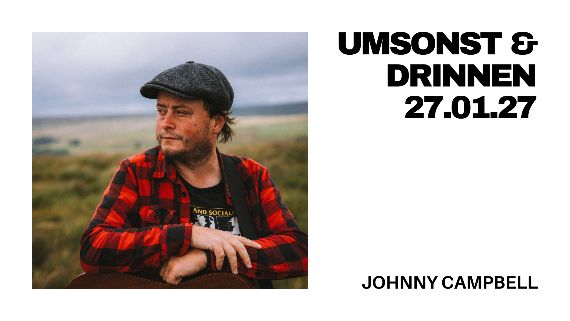 Umsonst & Drinnen mit Johnny Campbell
