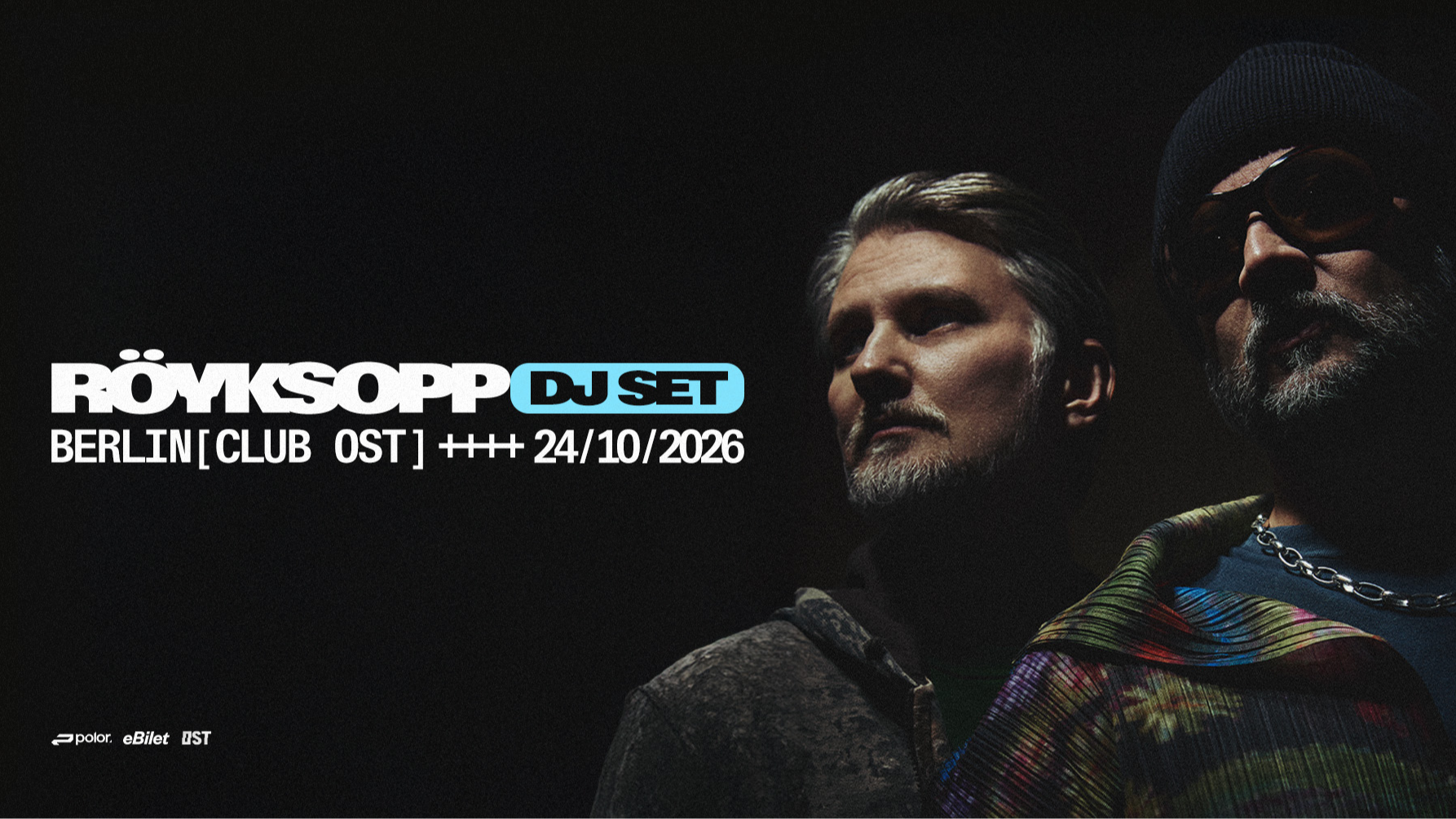 Röyksopp DJ Set | Berlin