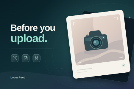 Before You Upload: A Privacy Checklist for Foot-Content Photos