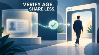 Proof of Age Without Sharing ID Documents: How Verification Results Help Digital Platforms Control Access-secure onboarding solution
