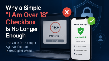 لماذا لم يعد مجرد مربع اختيار "أبلغ من العمر 18 عاماً" كافياً؟-user verification platform