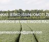 ŪKININKAS IEŠKO IŠSINUOMOTI ŽEMES KRETINGOS IR KLAIPĖDOS raj.-0