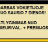 DARBAS VOKIETIJOJE NUO SAUSIO 7 D!-0