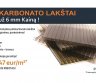 Akcija - 8 mm polikarbonatolakštai už 6 mm kainą !-0