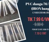 PVC BRONZINĖ DANGA TIK 7,99 EUR/LAP-0