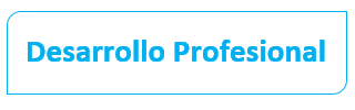 Desarrollo profesional Desarrollo profesional