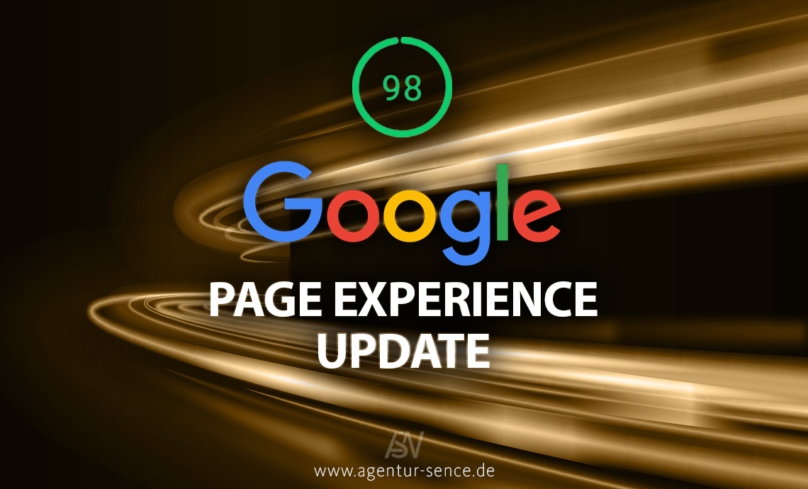 Das Page Experience Update von Google - keine Rankings verlieren!