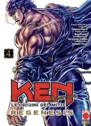 Ken il Guerriero: Le origini del mito Regenesis (vol 4)