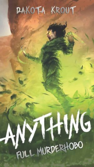 Dakota Krout - Anything (Full Murdehobo 2)