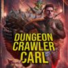 Matt Dinniman - Dungeon Crawler Carl