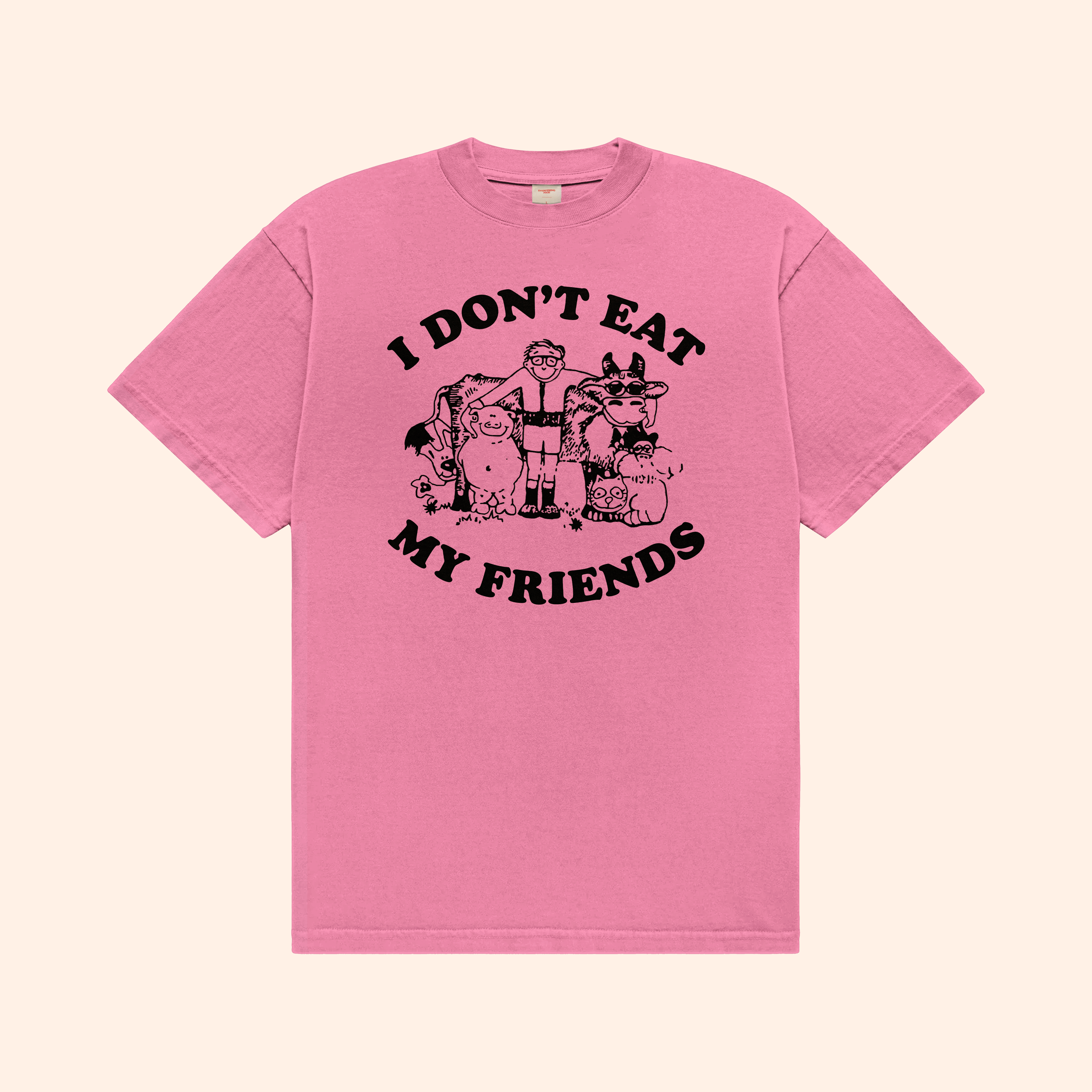 I Don't Eat My Friends Tee