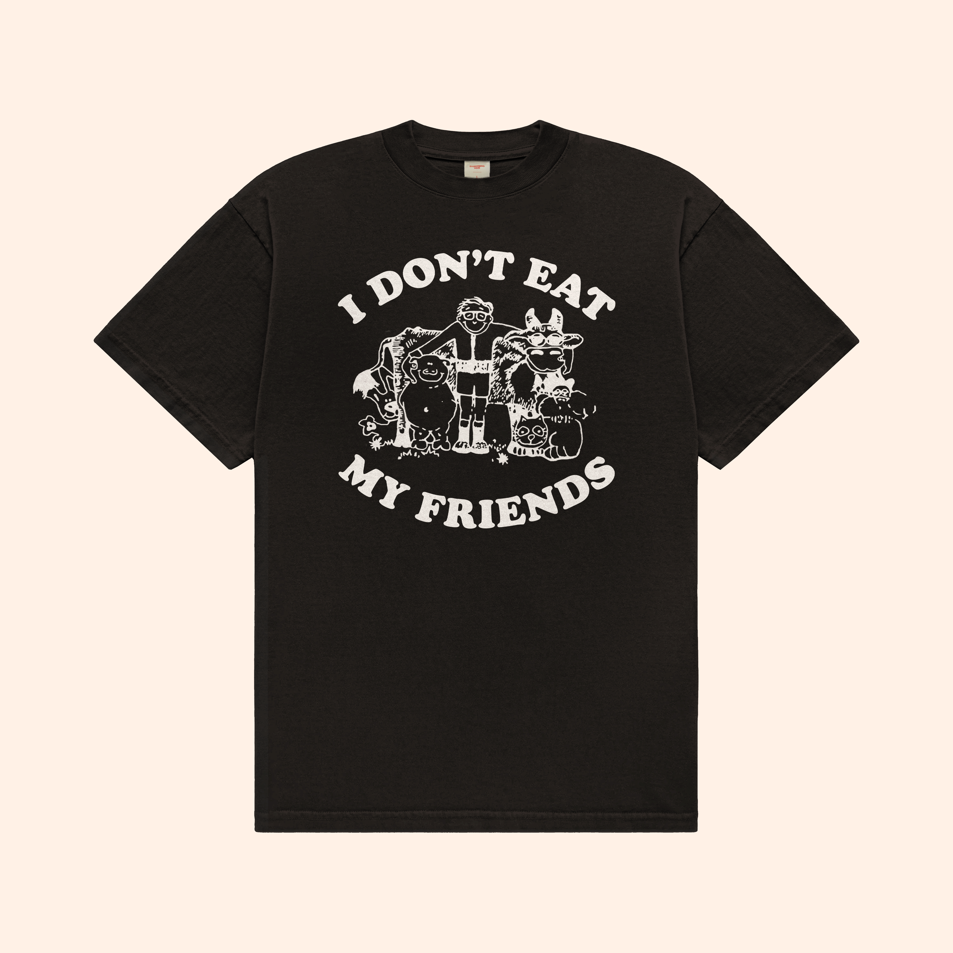 I Don't Eat My Friends Tee