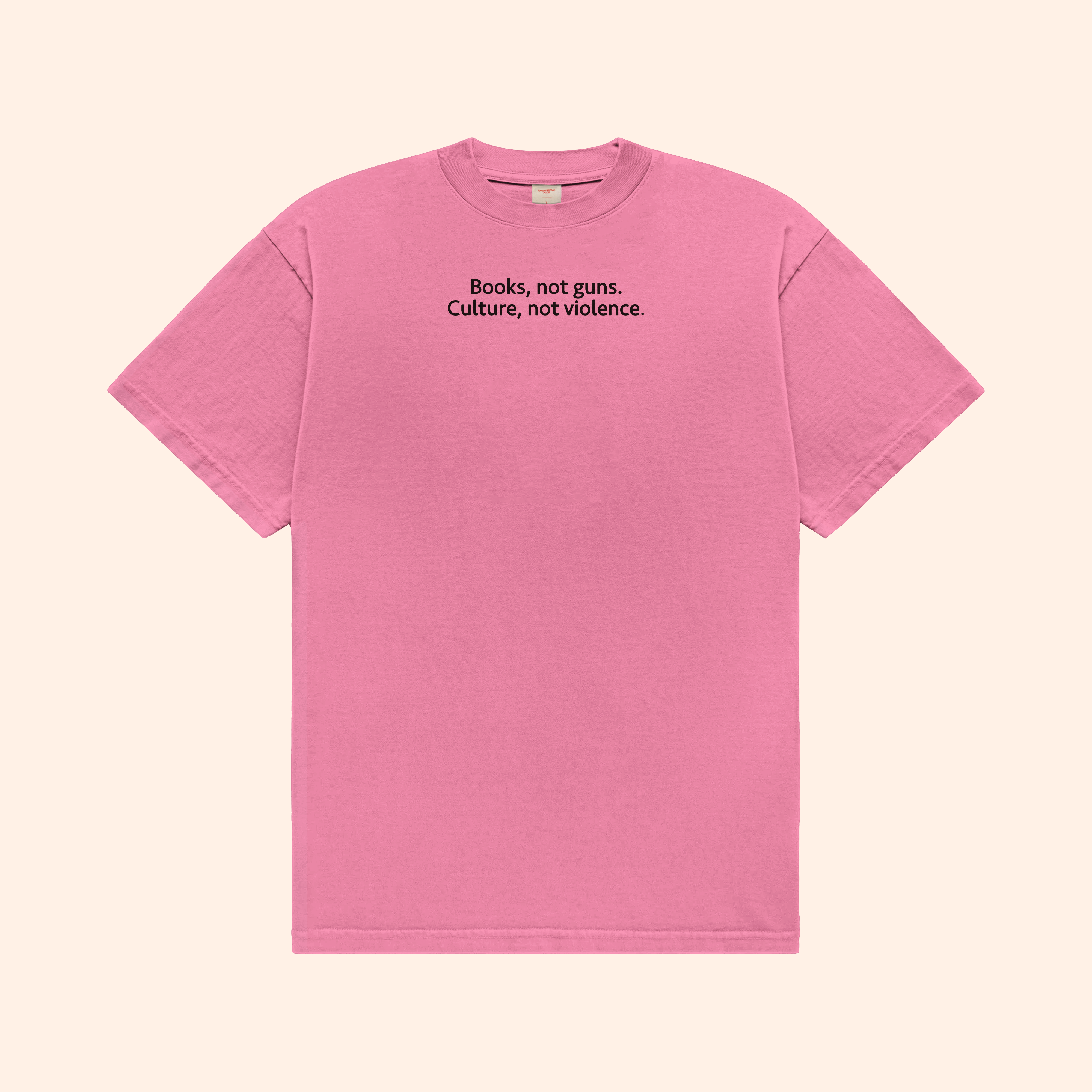 Books Not Guns Culture Not Violence T-Shirt
