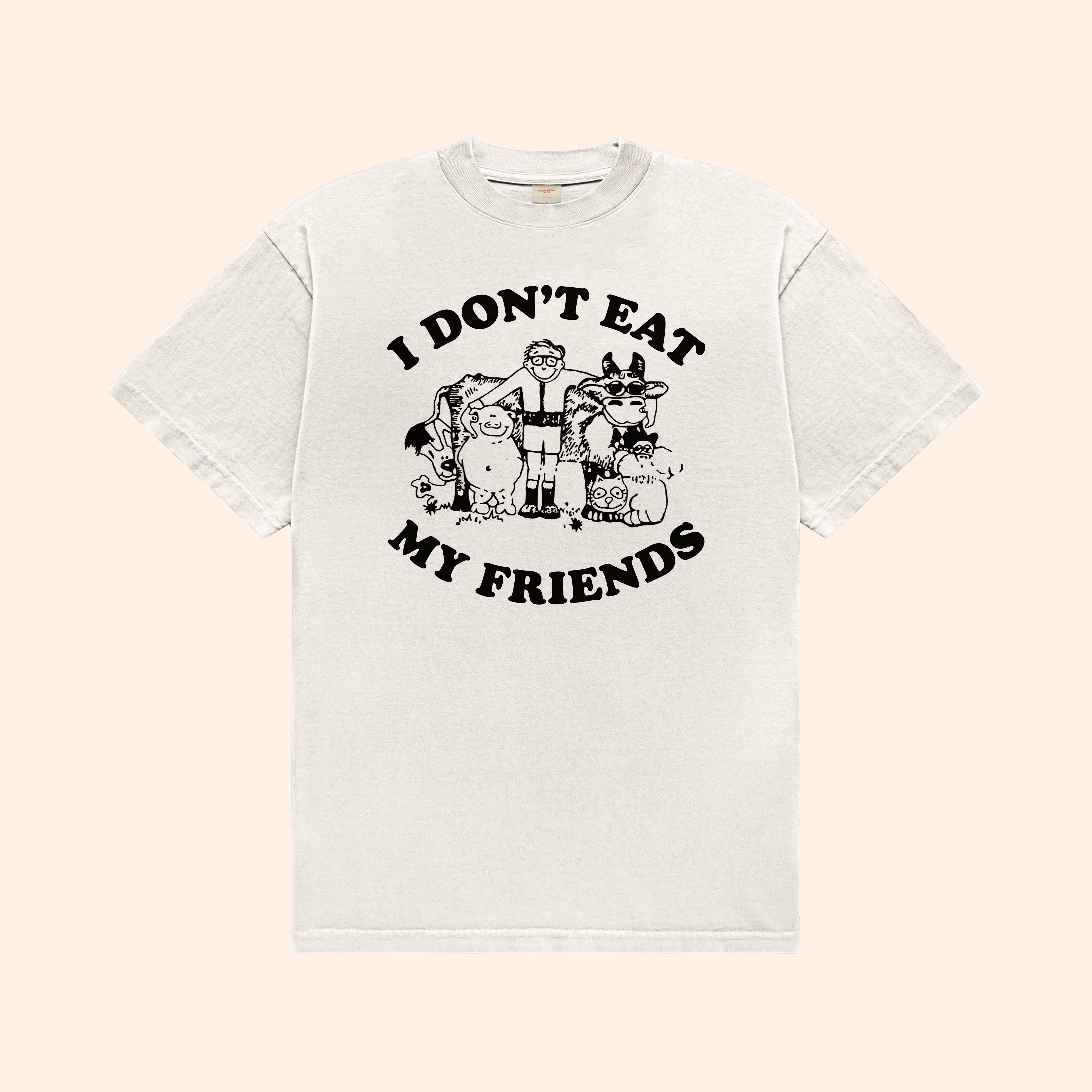 I Don't Eat My Friends Tee