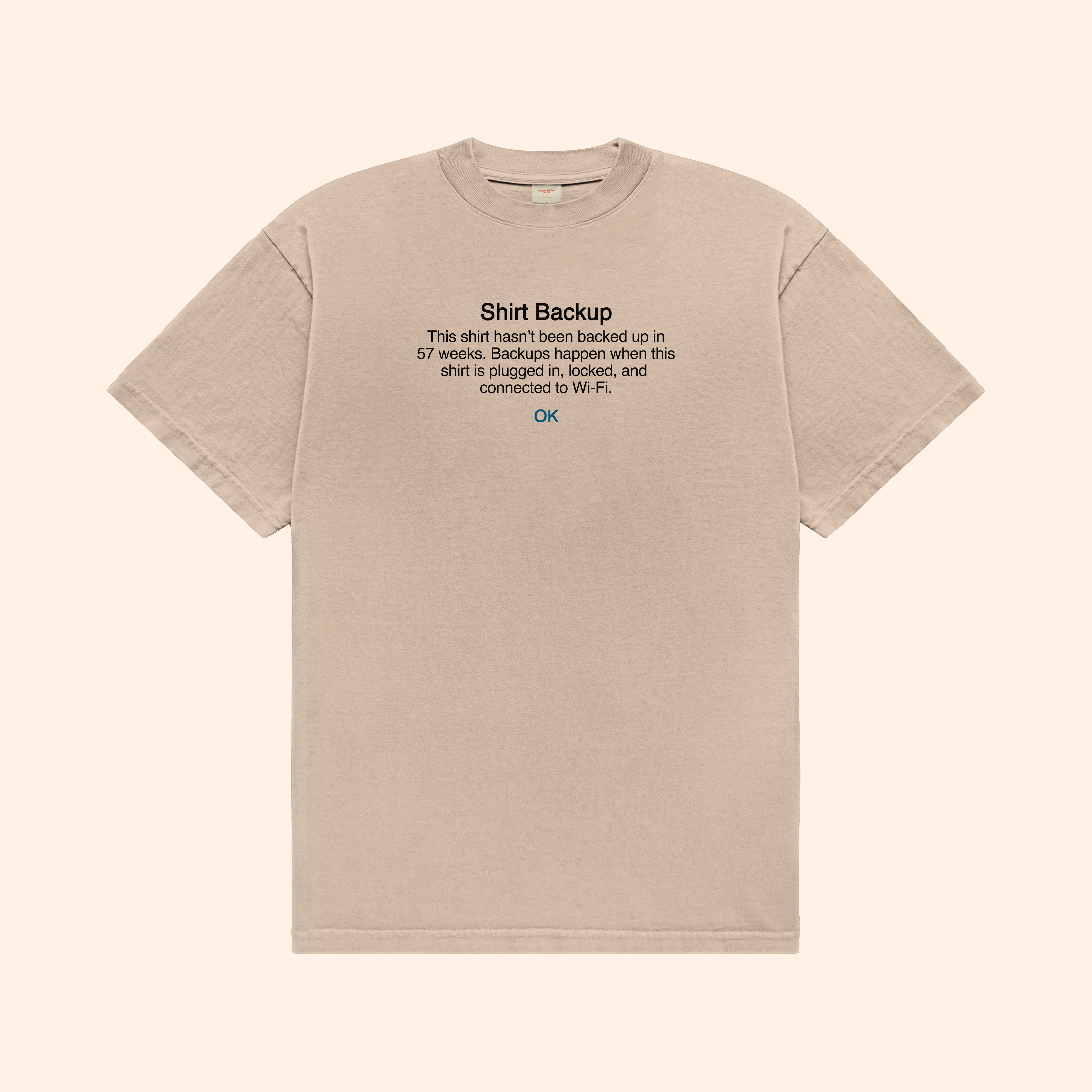 Shirt Backup T-Shirt