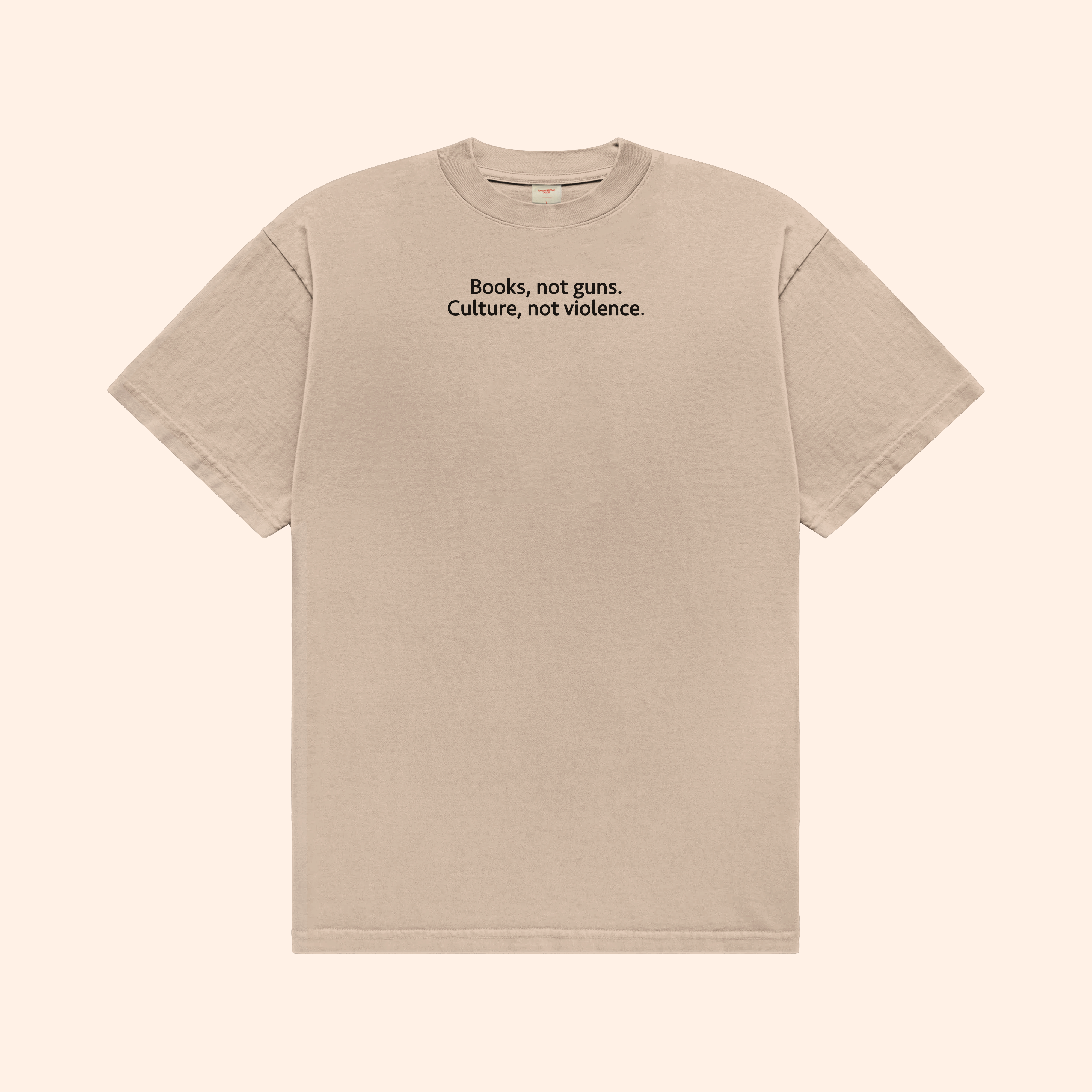 Books Not Guns Culture Not Violence T-Shirt