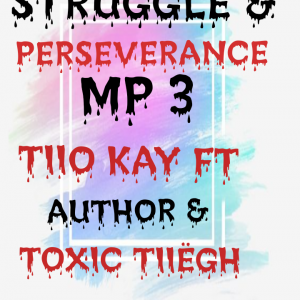 Struggle & Perseverance