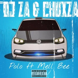 Polo ft ChuxZA & Mell Bee
