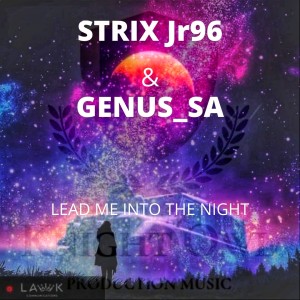 Lead Me Into the night