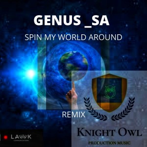Spin My World Around (Remix)