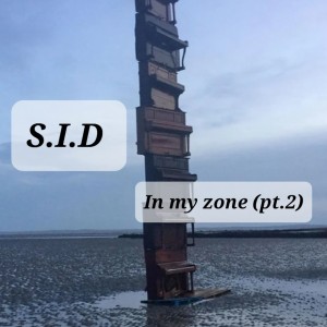 S.I.D - In my Zone pt. 2