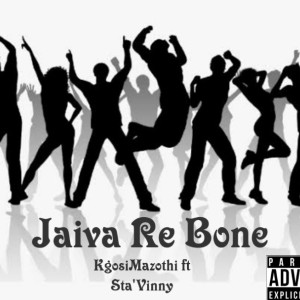 Jaiva re bone (feat. Sta'Vinny)