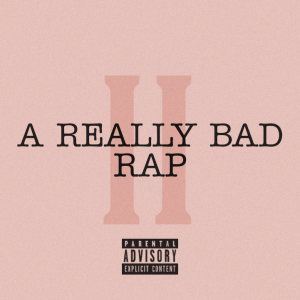 A Really Bad Rap II