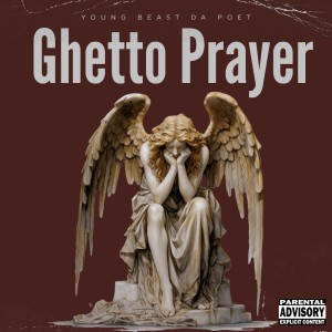 Ghetto Prayer