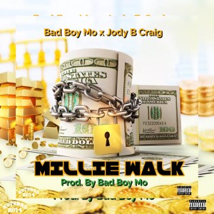 Millie Walk Feat. Jody B Craig