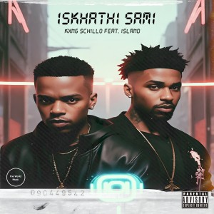 Iskhathi Sami (Feat. Island)