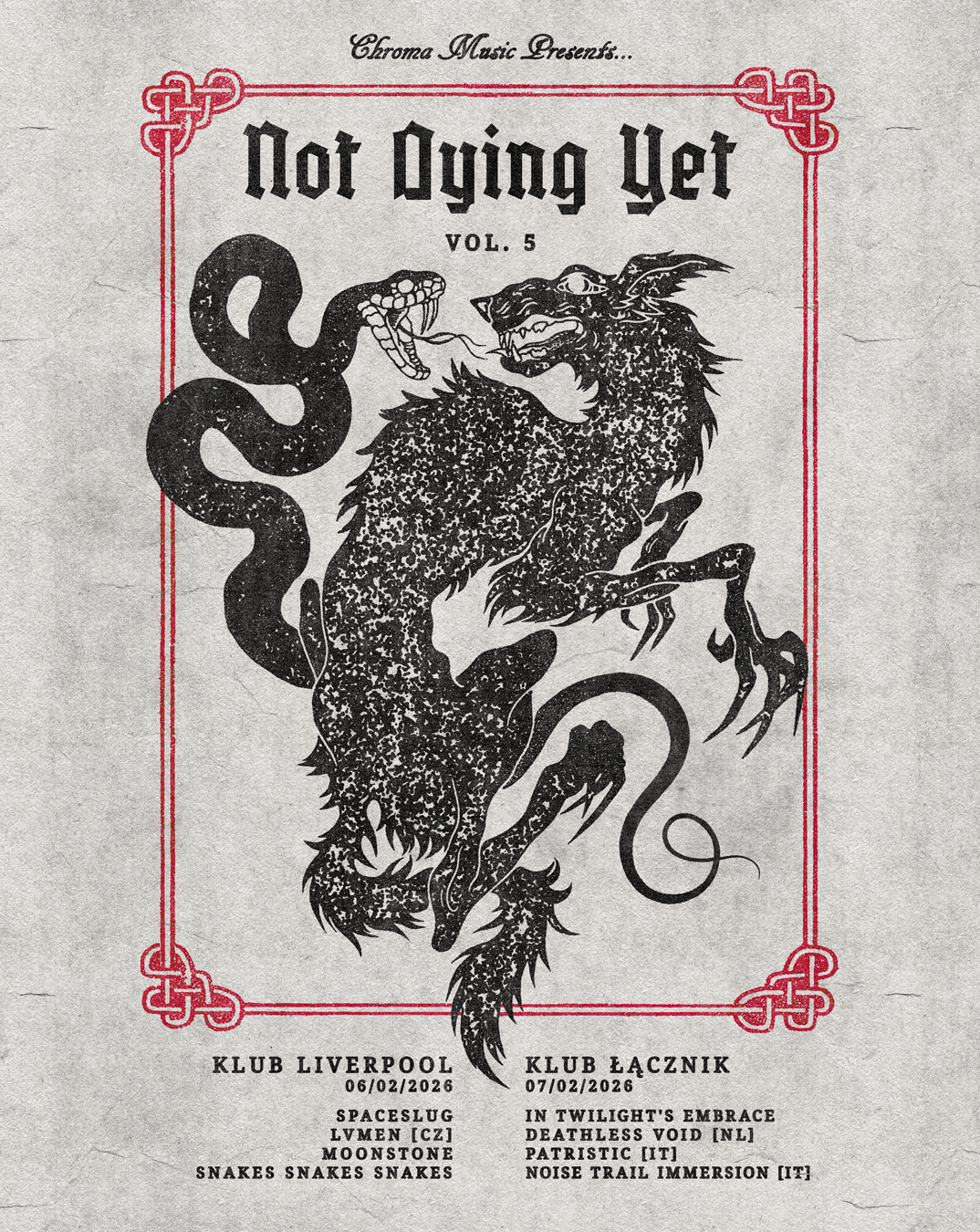 NOT DYING YET VOL.V | 06-07.02.2026 | WROCŁAW
