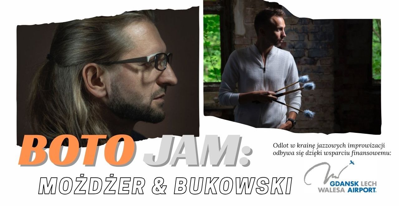 BOTO JAM: Bukowski & Możdżer 02.10.2025 bilety