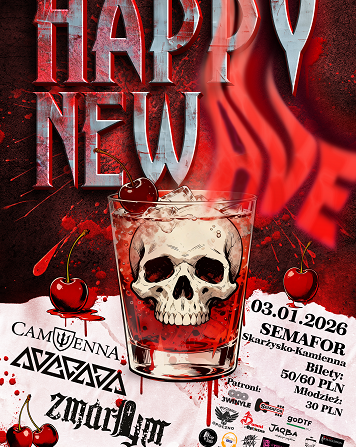 HAPPY NEW AVE: AVERSJA + ZMARŁYM + CAMYENNA