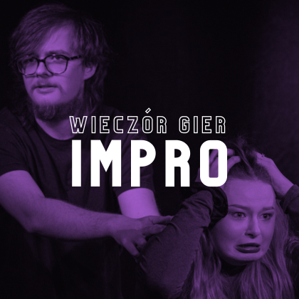 WIECZÓR GIER IMPRO | Show improwizowane