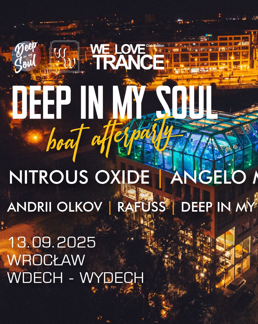 NITROUS OXIDE & ANGELO MIKE - Boat Afterparty Deep In My Soul Andrii Olkov 13.09.2025 bilety