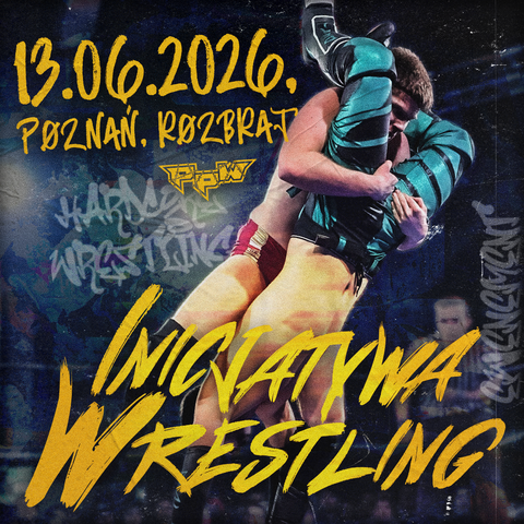 PpW: Inicjatywa Wrestling | HARDCORE WRESTLING