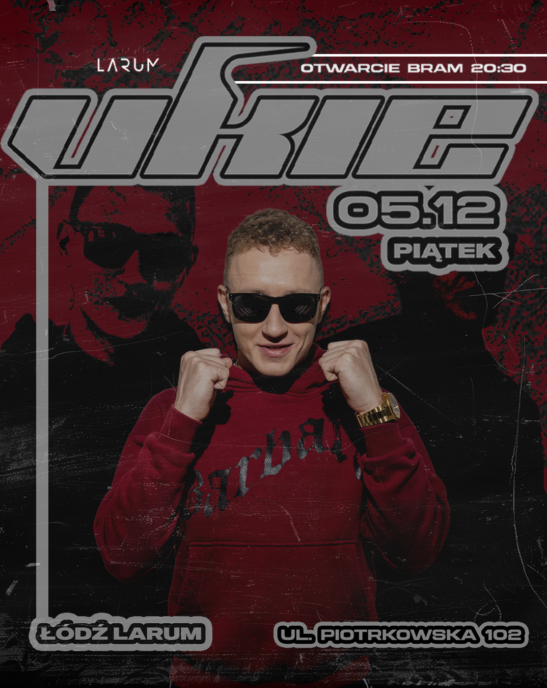 VKIE @ ŁÓDŹ LARUM - 5.12.2025  Vkie 05.12.2025 bilety