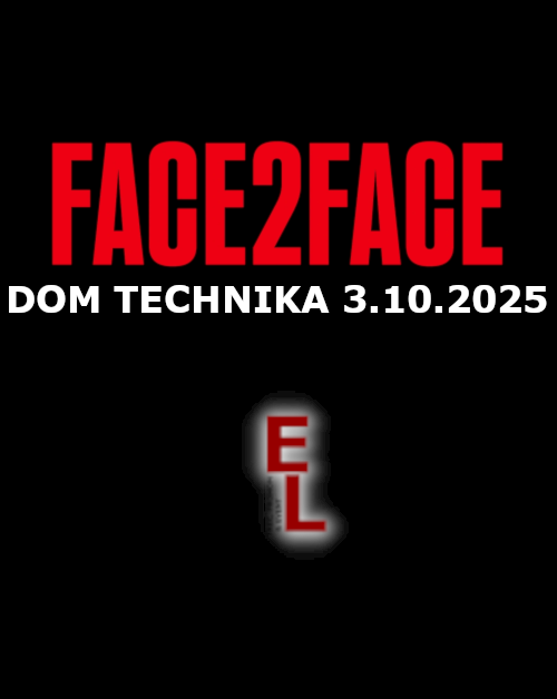 Face2Face: DomTechnika EDITION  03.10.2025 bilety
