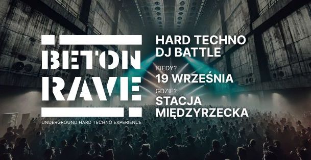 BETON RAVE Hard Techno DJ Battle 19.09.2025 bilety