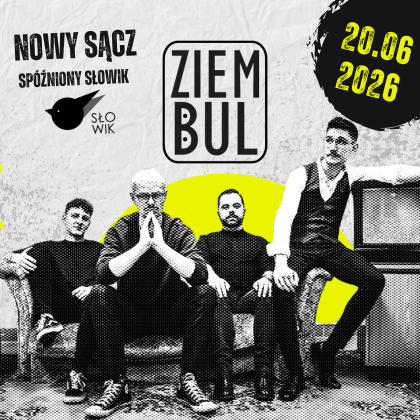 ZIEMBUL | Koncert w Nowym Sączu 20.06.2026