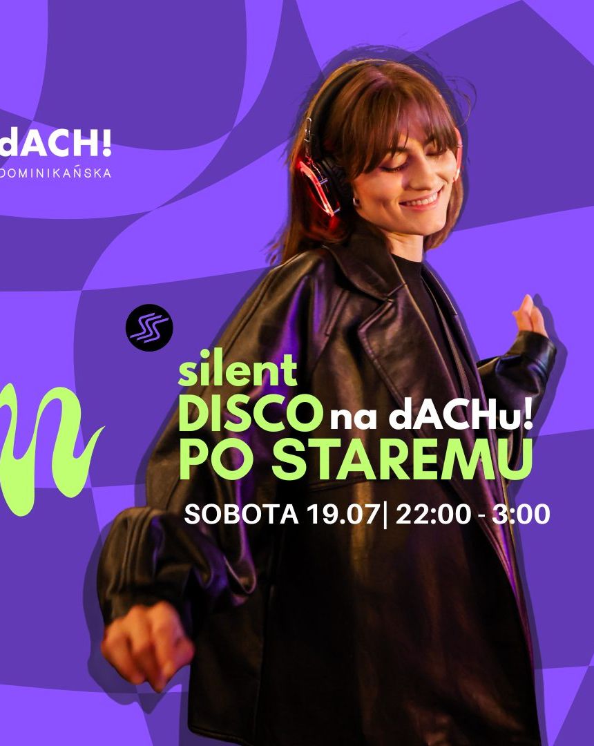 SILENT DISCO - PO STAREMU NA dACHU!🌐💿🕺  19.07.2025 bilety