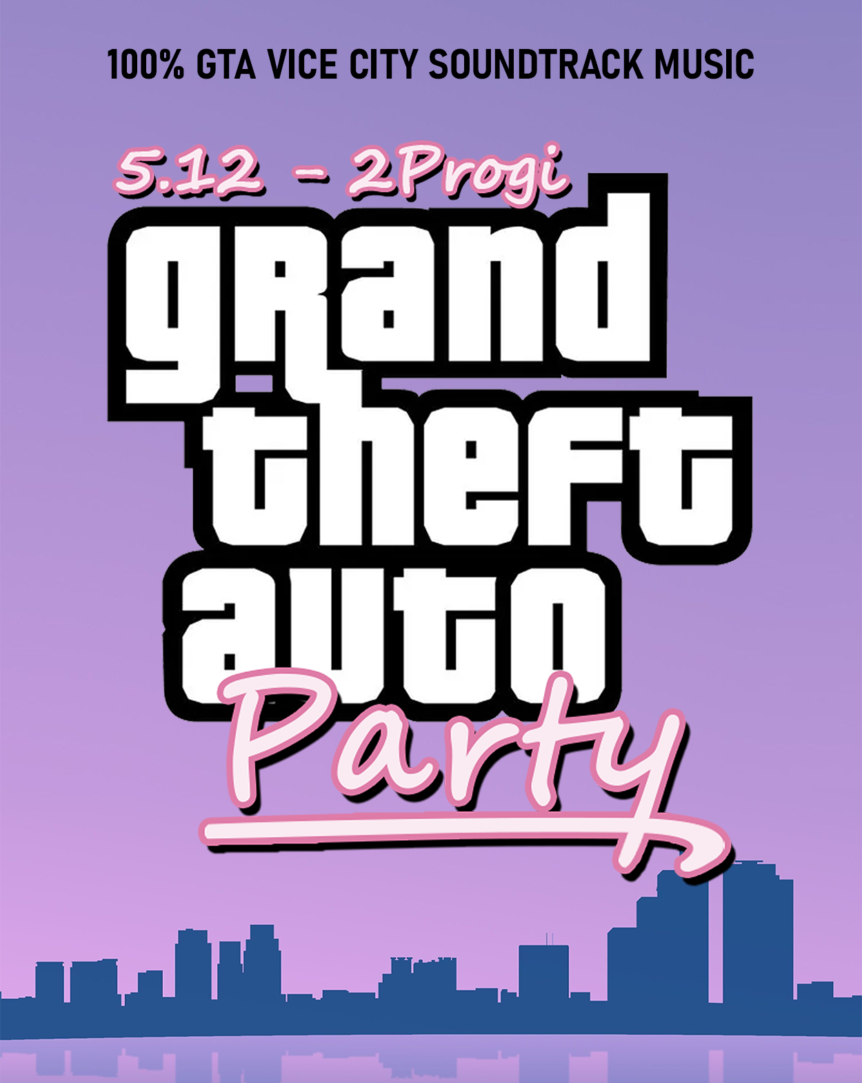 GTA VICE CITY soundtrack party POZNAŃ   05.12.2025 bilety