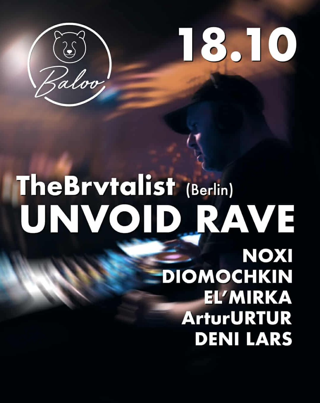UNVOID  RAVE| the brvtalist | ZIELONA GÓRA |  18.10.2025 bilety