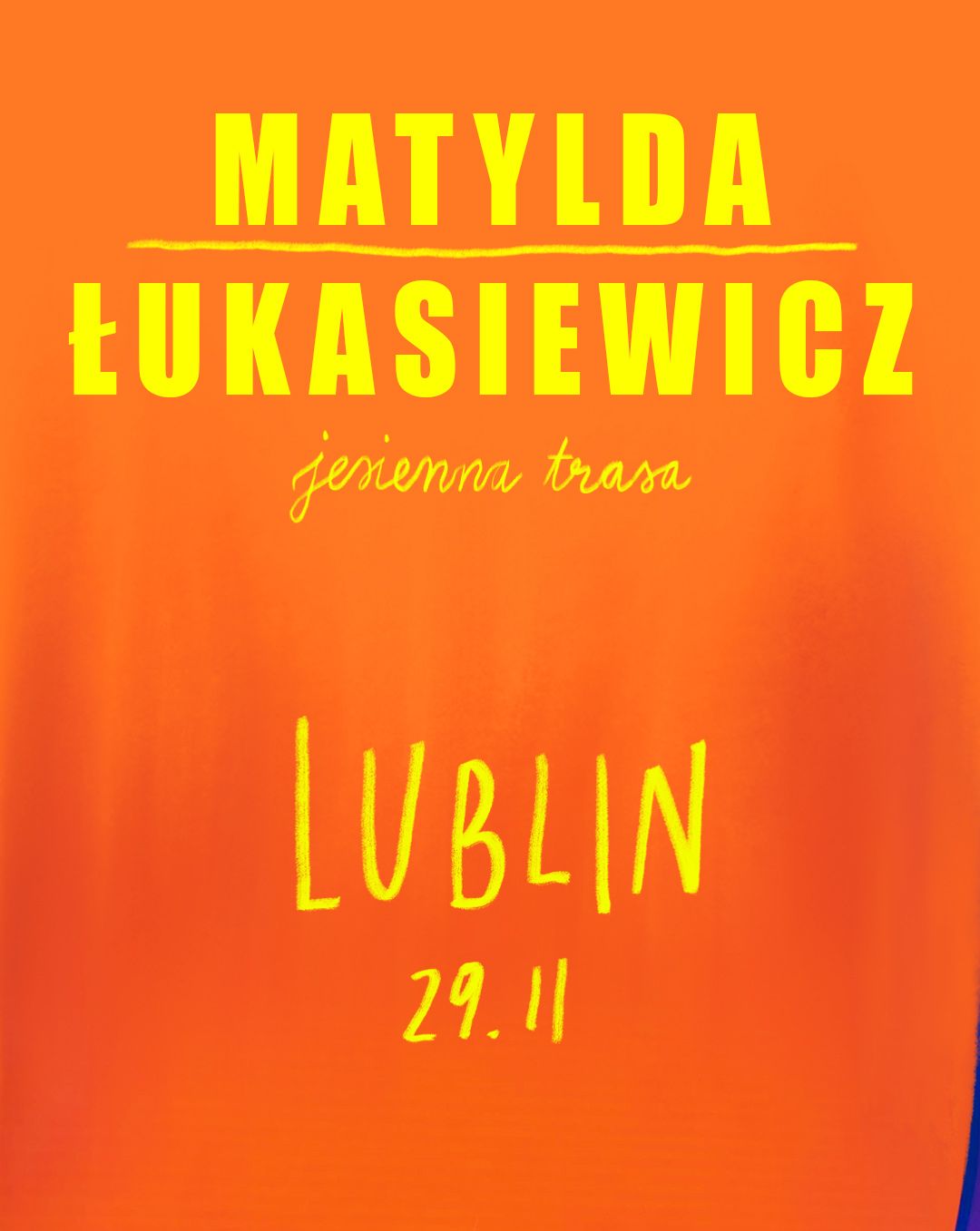 Matylda / Łukasiewicz | Palą Się Mosty | Lublin Matylda / Łukasiewicz 29.11.2025 bilety