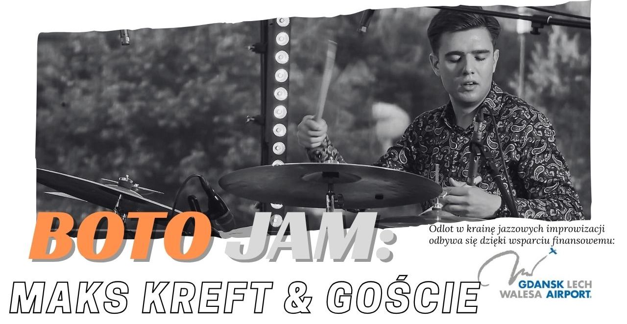 BOTO JAM: Maks Kreft & goście 23.10.2025 bilety