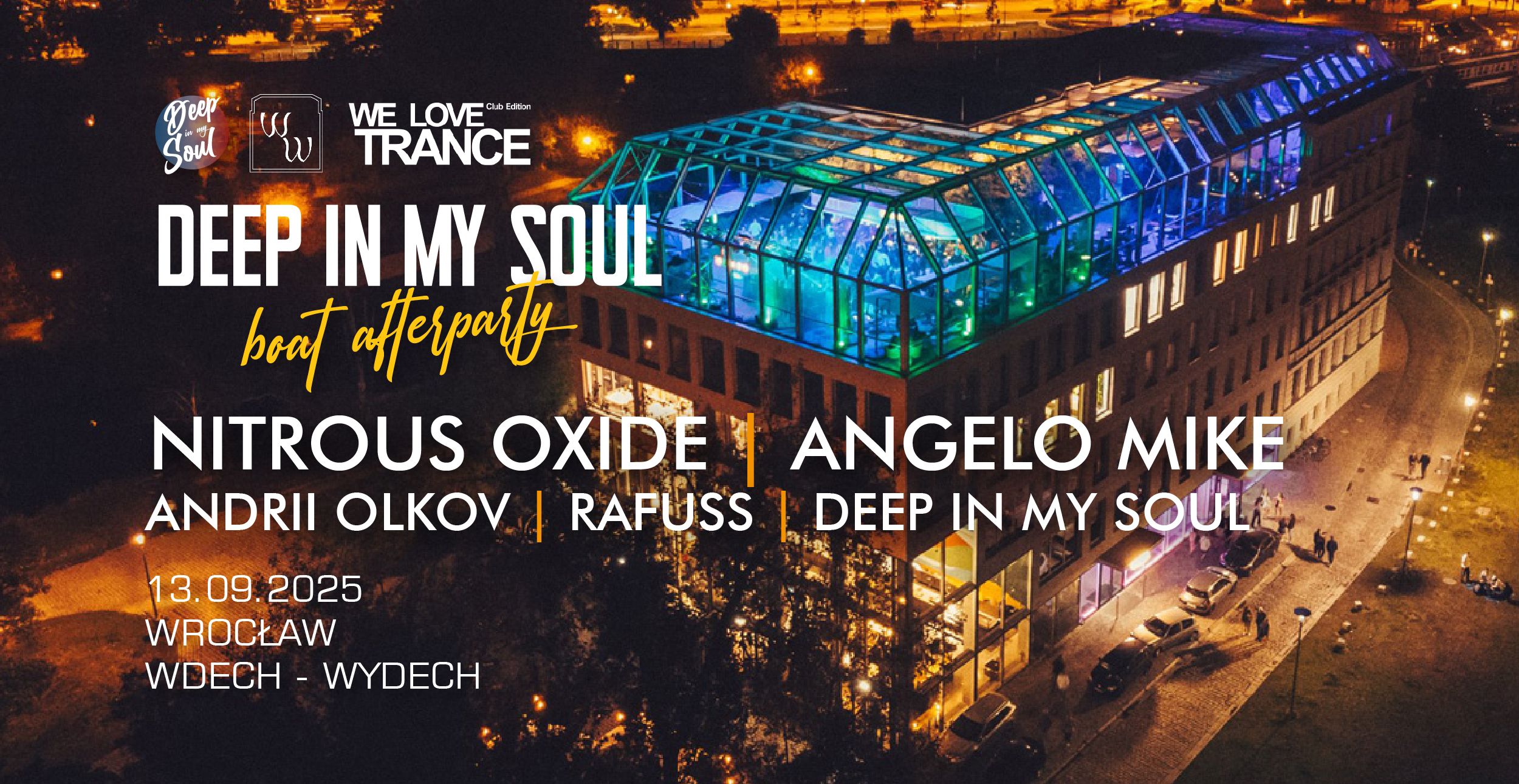 NITROUS OXIDE & ANGELO MIKE - Boat Afterparty Deep In My Soul 13.09.2025 bilety